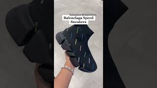 LUXURY MUST HAVES: BALENCIAGA SPEED SNEAKERS