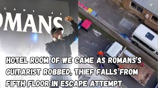 Hotel Room Of WE CAME AS ROMANS’s Guitarist Robbed, Thief Falls From Fifth Floor In Escape Attempt