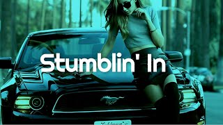 CYRIL - Stumblin' In  Car Music