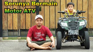 Keseruan bermain dengan motor ATV