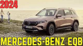 What's new for the 2024 Mercedes-Benz EQB-Class? | How much does the 2024 Mercedes-Benz EQB Cost? |