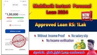 Mobikwik Application Approved Loan Amount in 1Lak without income proof in Tamil@Tech and Technics