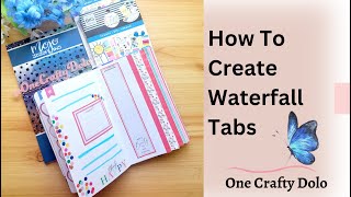 How To Create Waterfall Tabs