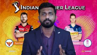 Match 26 - SRH Vs RR - Kiki Prediction | Williams Rajakumar