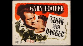 Плащ и кинжал (1946, США) триллер, мелодрама, приключения, военный