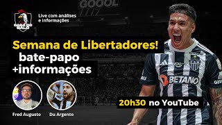 GALO IN FOCO - LIBERTADORES + INFORMAÇÕES