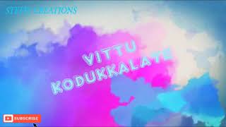 VITTU KODUKKALAYE SATHAN KAIYILUM MANUSHAN KAIYILUM VITTU KODUKKALAYE | TAMIL CHRISTIAN SONG