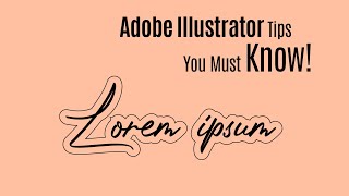 Illustrator Secrets and tricks