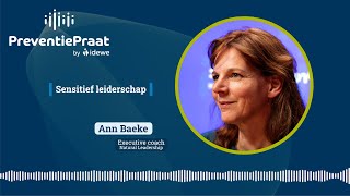 #14 Preventiepraat - Sensitief management een kwestie van voelen én leiden - Ann Baeke