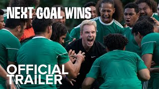 NEXT GOAL WINS | Official Trailer