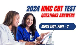 2024 NMC CBT Mock Test PART-2 (MCQ) Nursing Sample Questions and Answers (26-50) for UK & Ireland