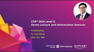 CFA 2024 Level II - Fixed Income - Dr. Kyle Wong, PhD, CFA, FRM