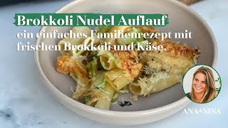 Vegetarischer Nudelauflauf mit Brokkoli, Rigatoni und Gruyere – ANA+NINA