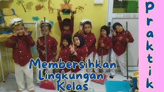 PRAKTIK MEMBERSIHKAN LINGKUNGAN KELAS || IMPLEMENTASI HADIS KEBERSIHAN || AKU SAYANG BUMI