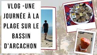 Vlog- une journée à plage sur le bassin d'Arcachon! Vive le déconfinement!