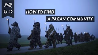 How to Find a Pagan Community || Pagan Happy Hour Ep #6