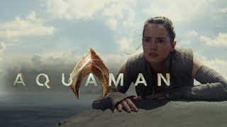 The Last Jedi Trailer - (Aquaman Style)