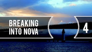 Sailing Around The World - Breaking into Nova - Living With The Tide Ep 4