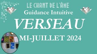 Verseau♒ - Un changement d'état d'esprit qui change votre vie ! Mi-juillet 2024