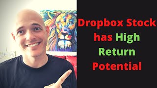 Dropbox Stock - DBX Stock has High Return Potential