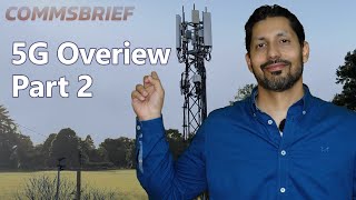 5G Network Overview – What is 5G? – Part 2 (of 3) : Network  & Services