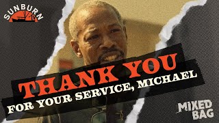 Thank you for your service, Michael! | Mixed Bag