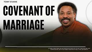 Love Is Found-Covenant of Marriage-Tony Evans2023