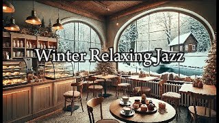 Soulful Jazz Music with Winter Coffee Shop Ambience ❄️Boosting Productivity to Work, Study & Relax ☕