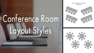 Conference Room Layout Styles