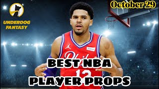 !!🧹CLEAN SWEEP🧹!! TODAYS BEST UNDERDOG FANTASY NBA PLAYER Props - Saturday October 29