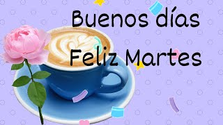 Buenos días Feliz Martes 27 de Agosto 2024