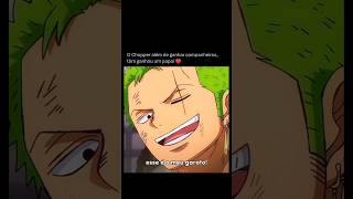 FILHO DO ZORO #chopper #choppa #onepiecefan #explore #onepiecebr #onepiece #anime #zoro #shorts