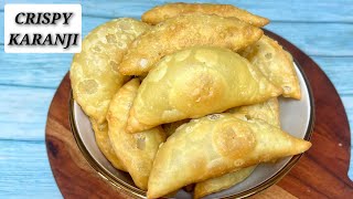 Karanji , Gujiya Recipe ll Crispy Karanji Without Fail