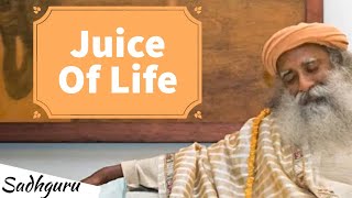 Juice of Life | Experiencing Amrutha | Sweetness |  spirituality | Sadhguru