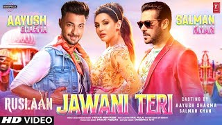 Ruslaan Song | Jawani Teri | Salman Khan | Aayush Sharma | Ruslaan Teaser | Sushrii | Ruslaan Song