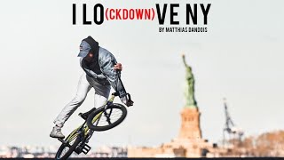 Matthias dandois - I LO{ckdown}VE NY