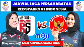 Jadwal Laga Persahabatan 2024  - Red Sparks vs Indonesia All Star - Pembukaan Proliga 2024