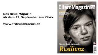 Fritz+Fränzi-Coverfilm mit Nik Niethammer September 2017: Resilienz