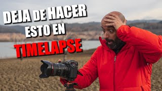 🔴 DEJA DE HACER ESTO en TIMELAPSE