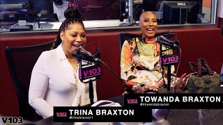 Trina & Towanda Braxton Talk The Braxtons, Towanda's Hair Journey, Grief, Cooking & More...