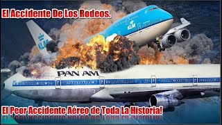 El Accidente De Tenerife / La Mayor Tragedia Área De La Historia!