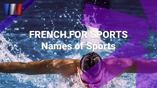 French for Sports - What Are the Names of Sports in French?