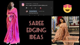 Saree edging tutorial #designersarees #sareemaking