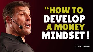 How To Develop a Money Mindset | Tony Robbins Motivation