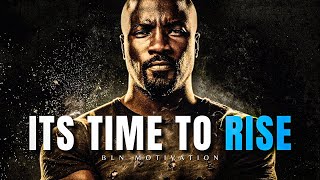 ITS TIME TO RISE - BEST MOTIVATIONAL SPEECH EVER