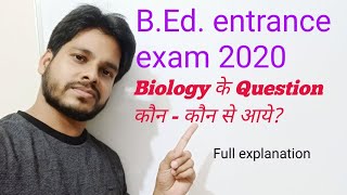 B.Ed. entrance  2020 Biology question