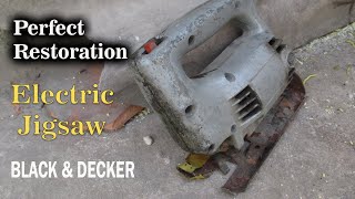 Restoration/ Restore Very old electric jigsaw Black & Decker