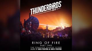 Thunderbirds Are Go - Ring of Fire Part Two - Complete Soundtrack