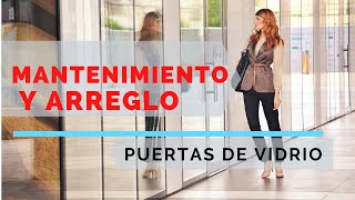 ✅ Mantenimiento de Puertas de Vidrio Bogotá ✅