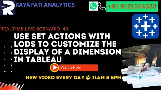 How to use SET ACTIONS with LODs to customize the display of a Dimension| Learn Tableau